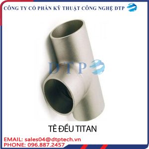 Tê đều titanium