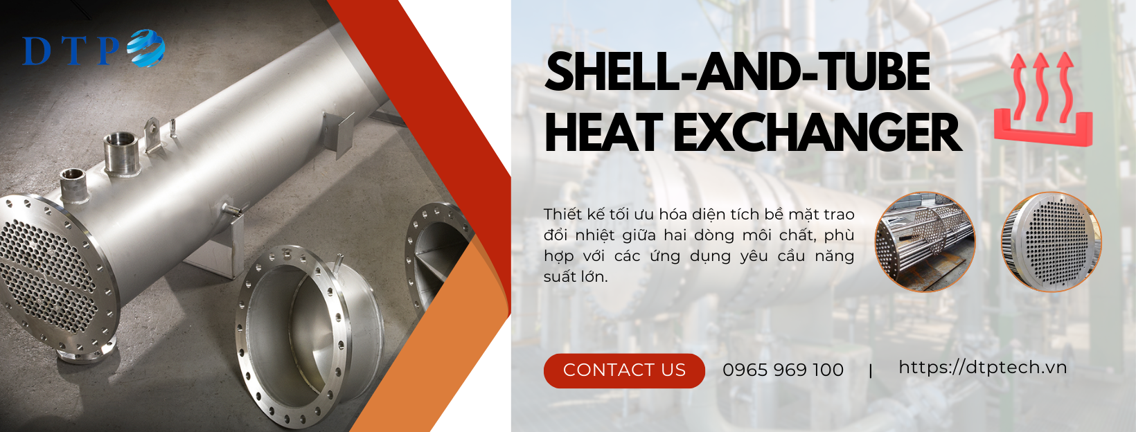 Shell-and-Tube Heat Exchanger (Trao Đổi Nhiệt Dạng Vỏ Và Ống)