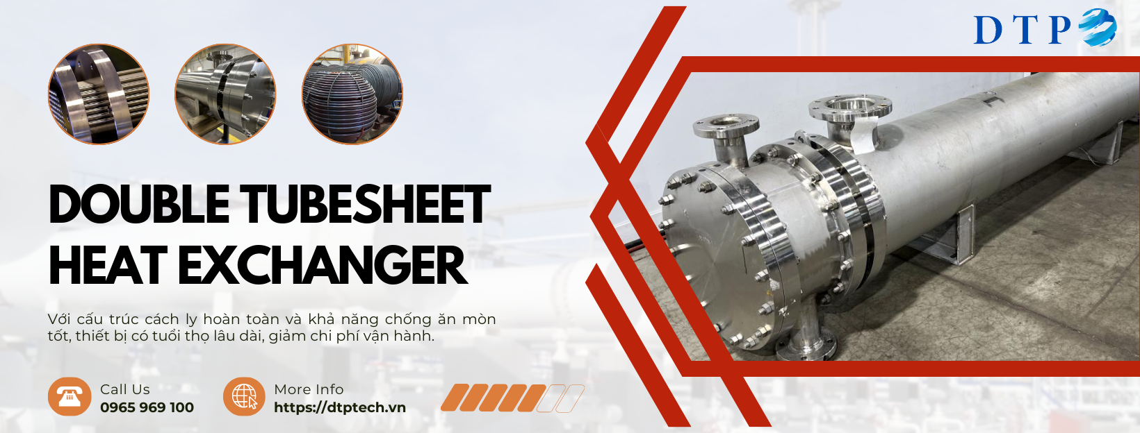 Double Tubesheet Heat Exchanger (Trao Đổi Nhiệt Tấm Ống Kép)