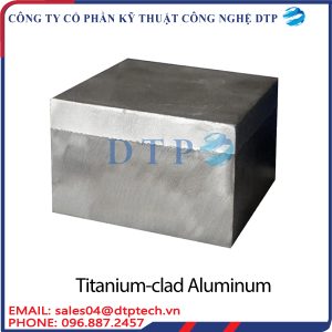 Titanium clad Aluminum