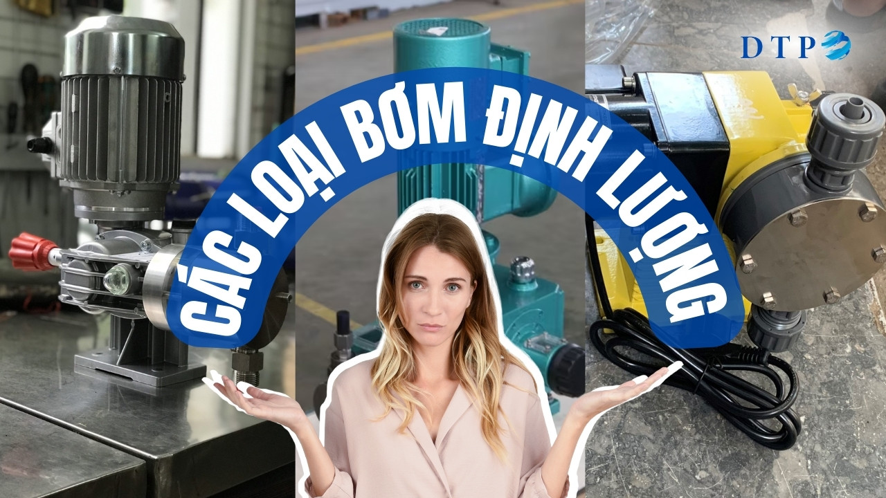 Các loại bơm định lượng hóa chất