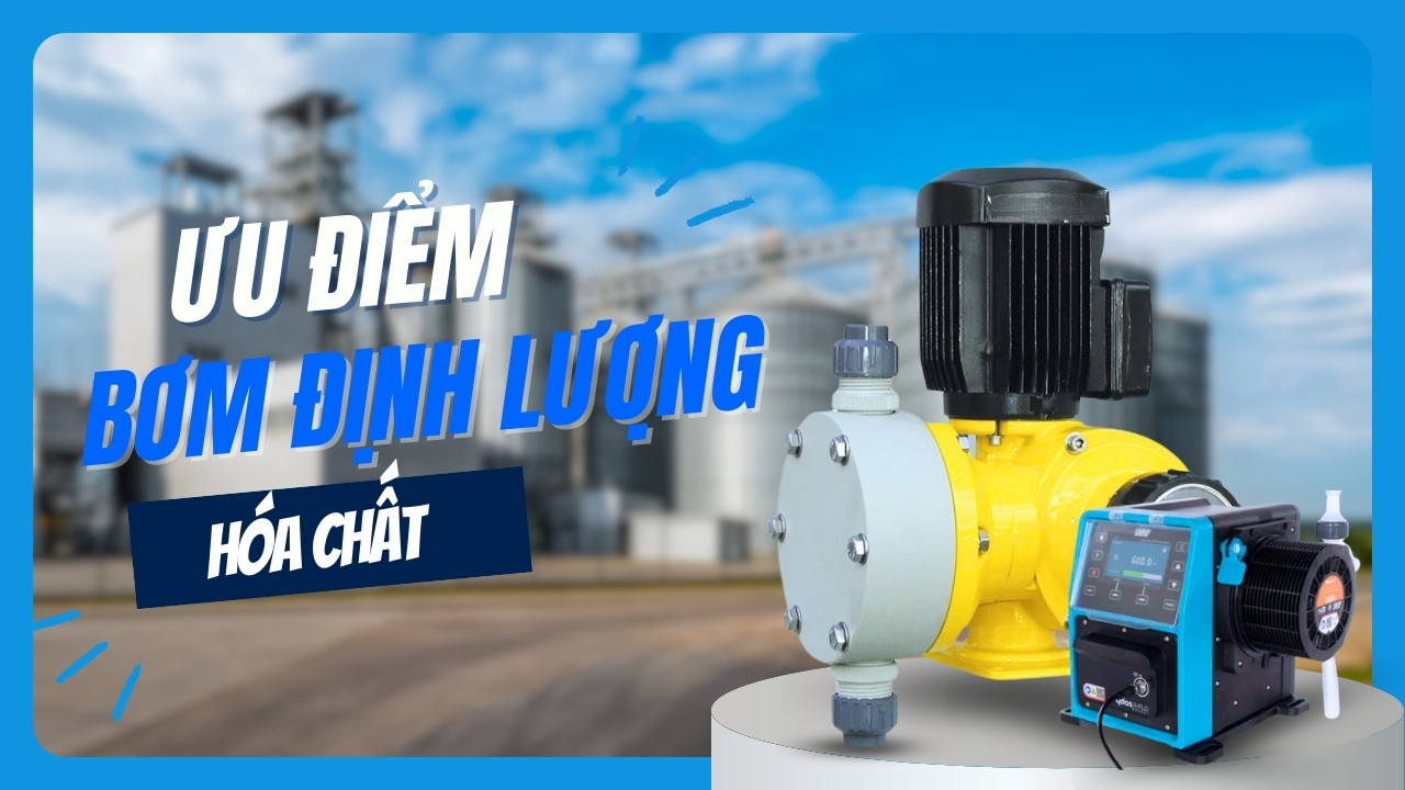 ưu điểm bơm định lượng hóa chất