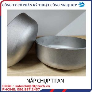 Nắp chụp titanium