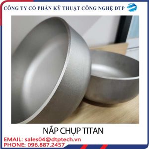 Nắp chụp titanium chống ăn mòn